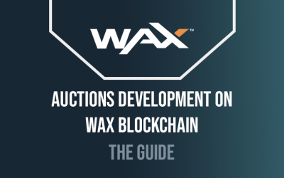 The guide to development of Auctions on WAX blockchain