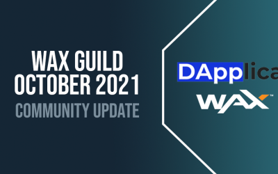 Dapplica WAX Guild October 2021 Community Update