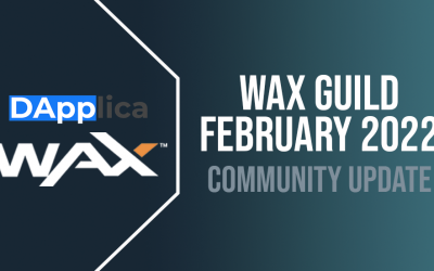 Dapplica WAX Guild February 2022 Community Update