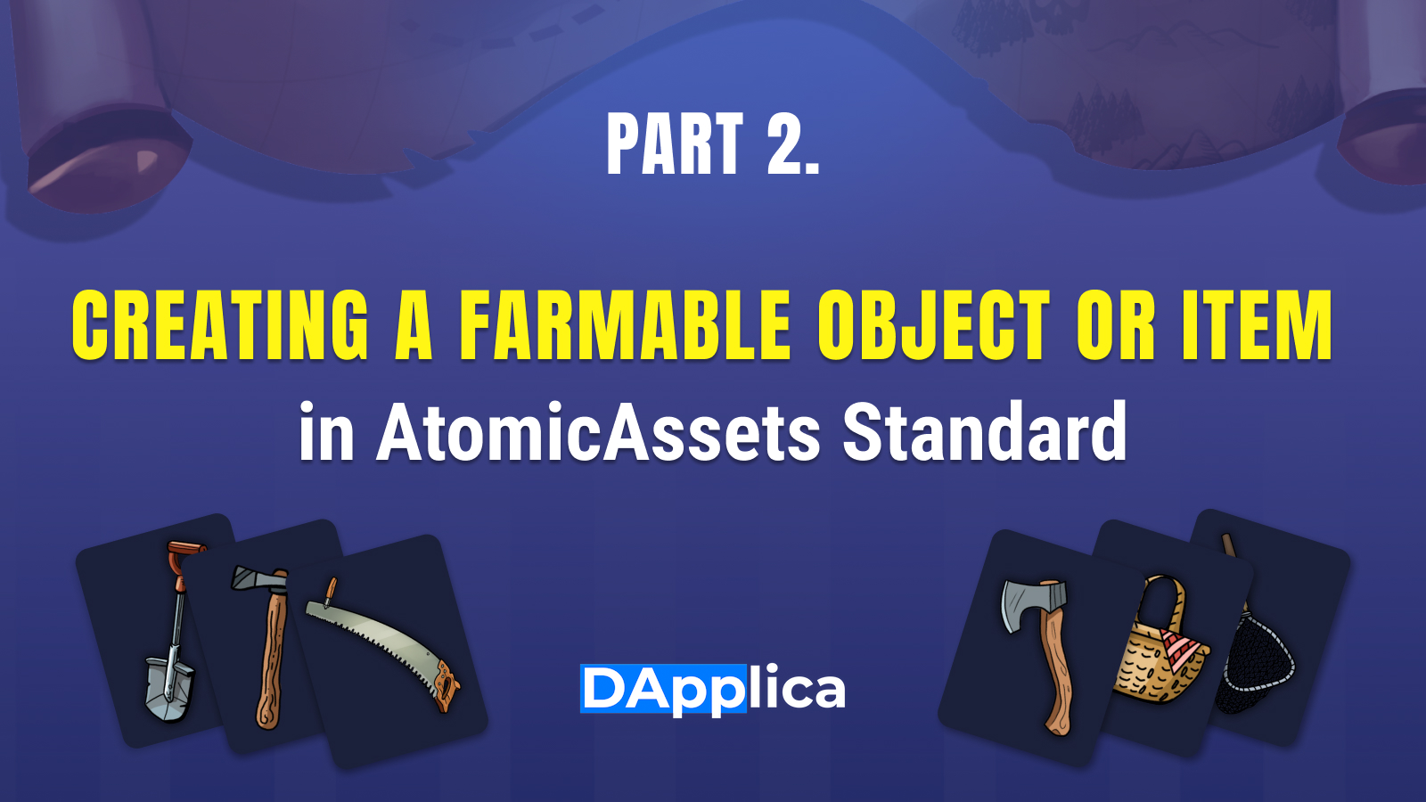 Part 2. Creating a farmable object or item in AtomicAssets standard ...