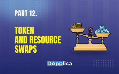 Part 12: Token and resource swaps