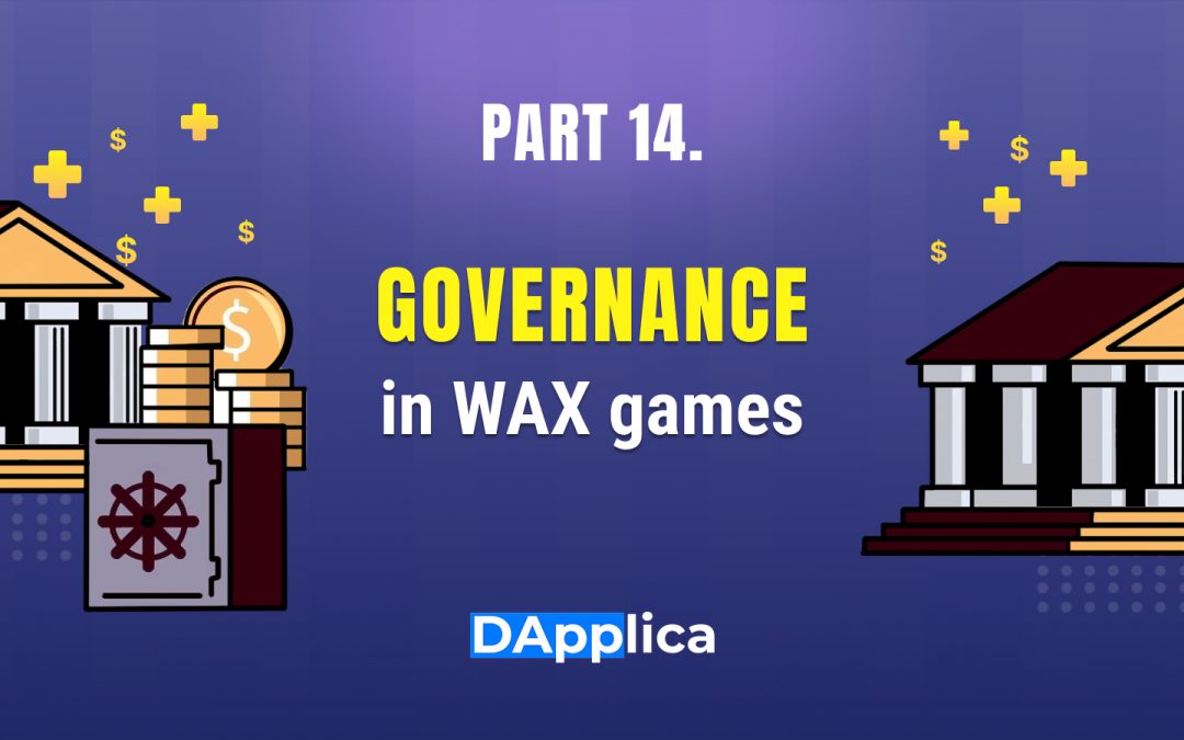 Part 14: Governance in games